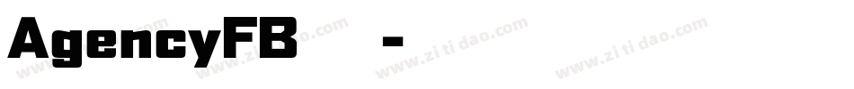 AgencyFB转换器字体转换