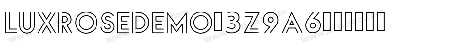 LuxRoseDemo-3z9A6字体转换