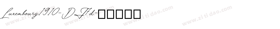 Luxembourg1910-DJ7d字体转换