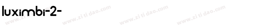 luximbi-2字体转换