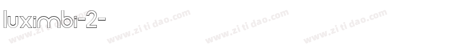 luximbi-2字体转换