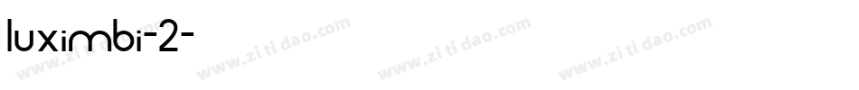 luximbi-2字体转换
