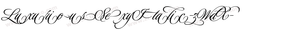 LuxuriousSexyItalic-zWdX字体转换