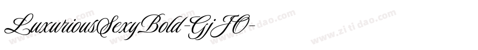LuxuriousSexyBold-GjJO字体转换