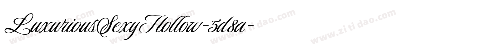 LuxuriousSexyHollow-5d8a字体转换