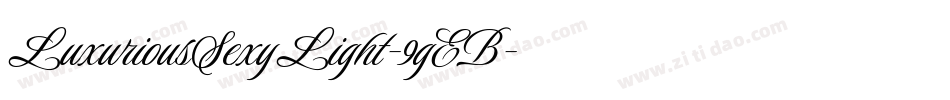LuxuriousSexyLight-9gEB字体转换