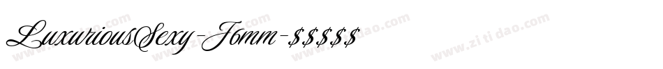 LuxuriousSexy-J6mm字体转换