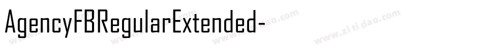 AgencyFBRegularExtended字体转换