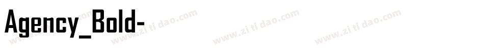 Agency_Bold字体转换
