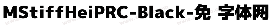 MStiffHeiPRC-Black字体转换