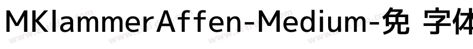 MKlammerAffen-Medium字体转换