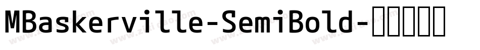 MBaskerville-SemiBold字体转换