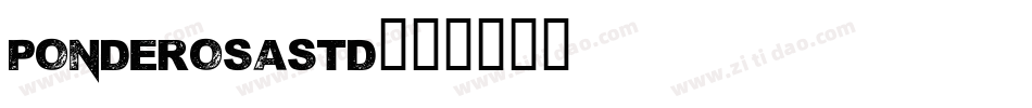 PonderosaStd字体转换