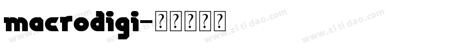 macrodigi字体转换
