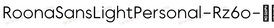 RoonaSansLightPersonal-Rz6o字体转换