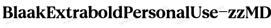 BlaakExtraboldPersonalUse-zzMD字体转换