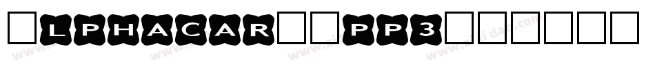 Alphacar-Rpp3字体转换