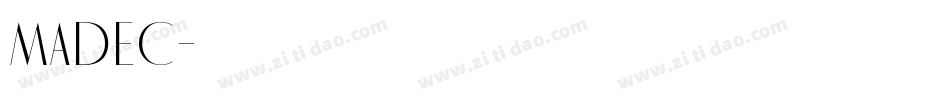 MADEC字体转换