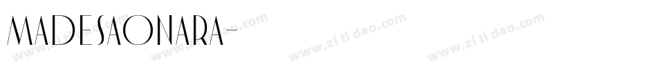 MADESAONARA字体转换