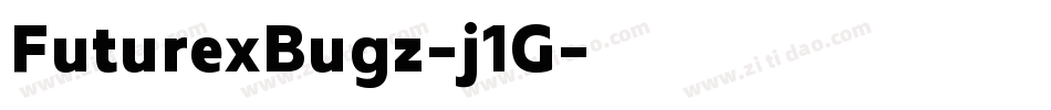 FuturexBugz-j1G字体转换