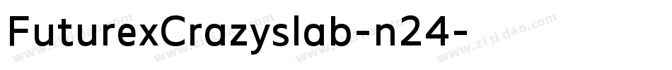 FuturexCrazyslab-n24字体转换
