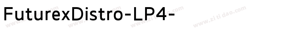 FuturexDistro-LP4字体转换