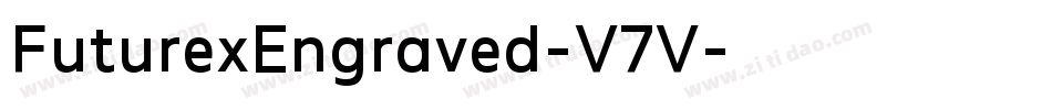 FuturexEngraved-V7V字体转换