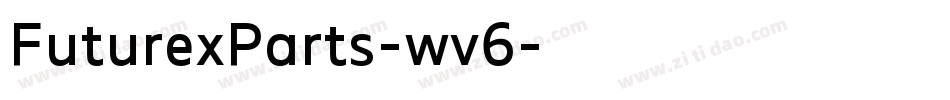 FuturexParts-wv6字体转换