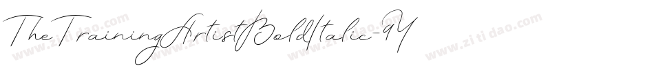 TheTrainingArtistBoldItalic-9YK0L字体转换 TheTrainingArtistBoldItalic-9YK0L字体转换