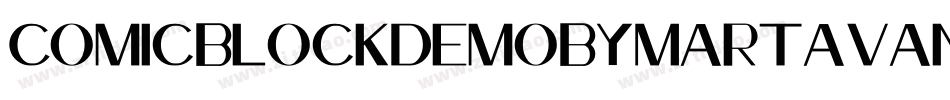 ComicBlockDemoByMartaVanEck-MmYJ字体转换