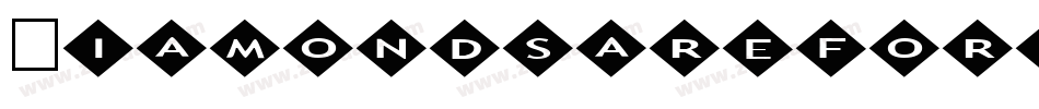 Diamondsareforever-KGg7字体转换
