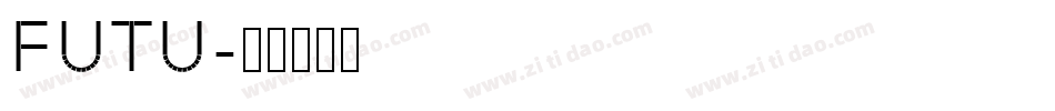 FUTU字体转换