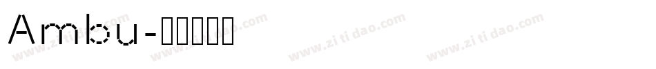 Ambu字体转换