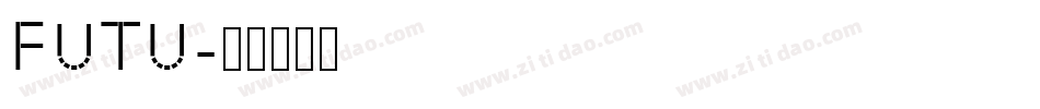 FUTU字体转换