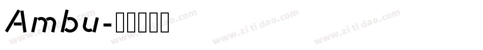 Ambu字体转换