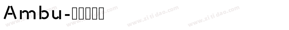 Ambu字体转换