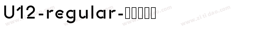 U12-regular字体转换