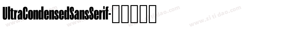 UltraCondensedSansSerif字体转换