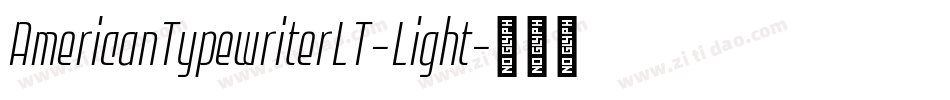 AmericanTypewriterLT-Light字体转换