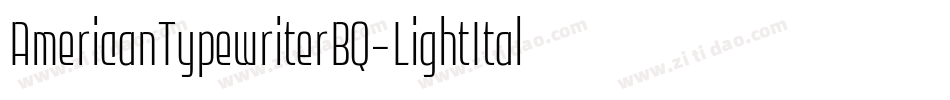 AmericanTypewriterBQ-LightItalic字体转换