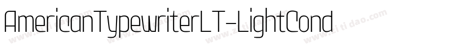 AmericanTypewriterLT-LightCond字体转换