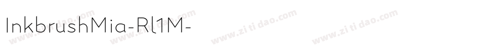 InkbrushMia-Rl1M字体转换