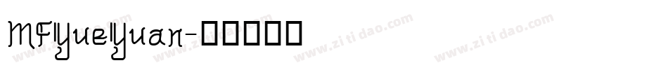 MFYueYuan字体转换