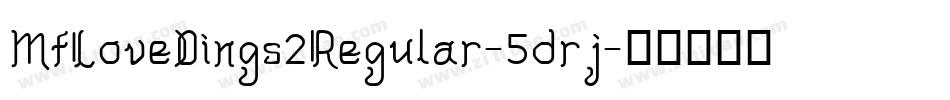 MfLoveDings2Regular-5drj字体转换