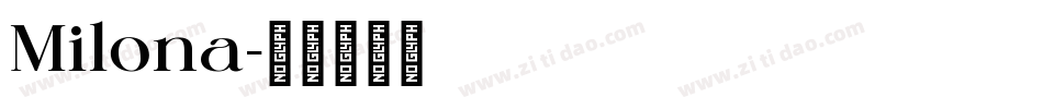 Milona字体转换