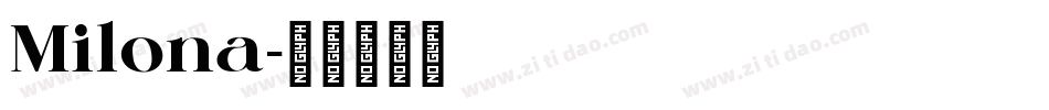 Milona字体转换