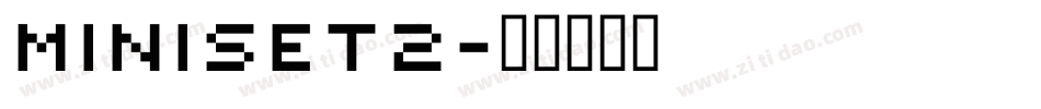 MiniSet2字体转换