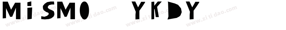 Mismo-9YKDy字体转换