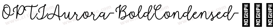 OPTIAurora-BoldCondensed字体转换