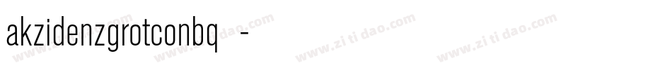 akzidenzgrotconbq字体字体转换
